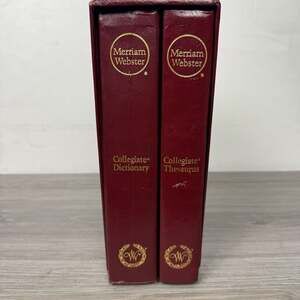 Merriam-Webster's Collegiate Dictionary Eleventh Edition and Collegiate Thesauru